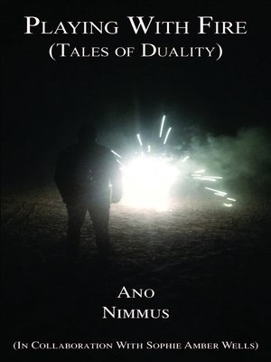 cover image of Playing With Fire (Tales of Duality)